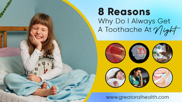 Why Do Toothaches Hurt More At Night